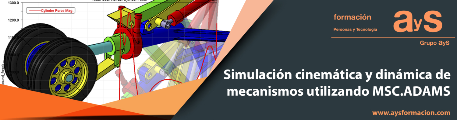 Curso De Simulación Cinemática Y Dinámica De Mecanismos Utilizando Msc